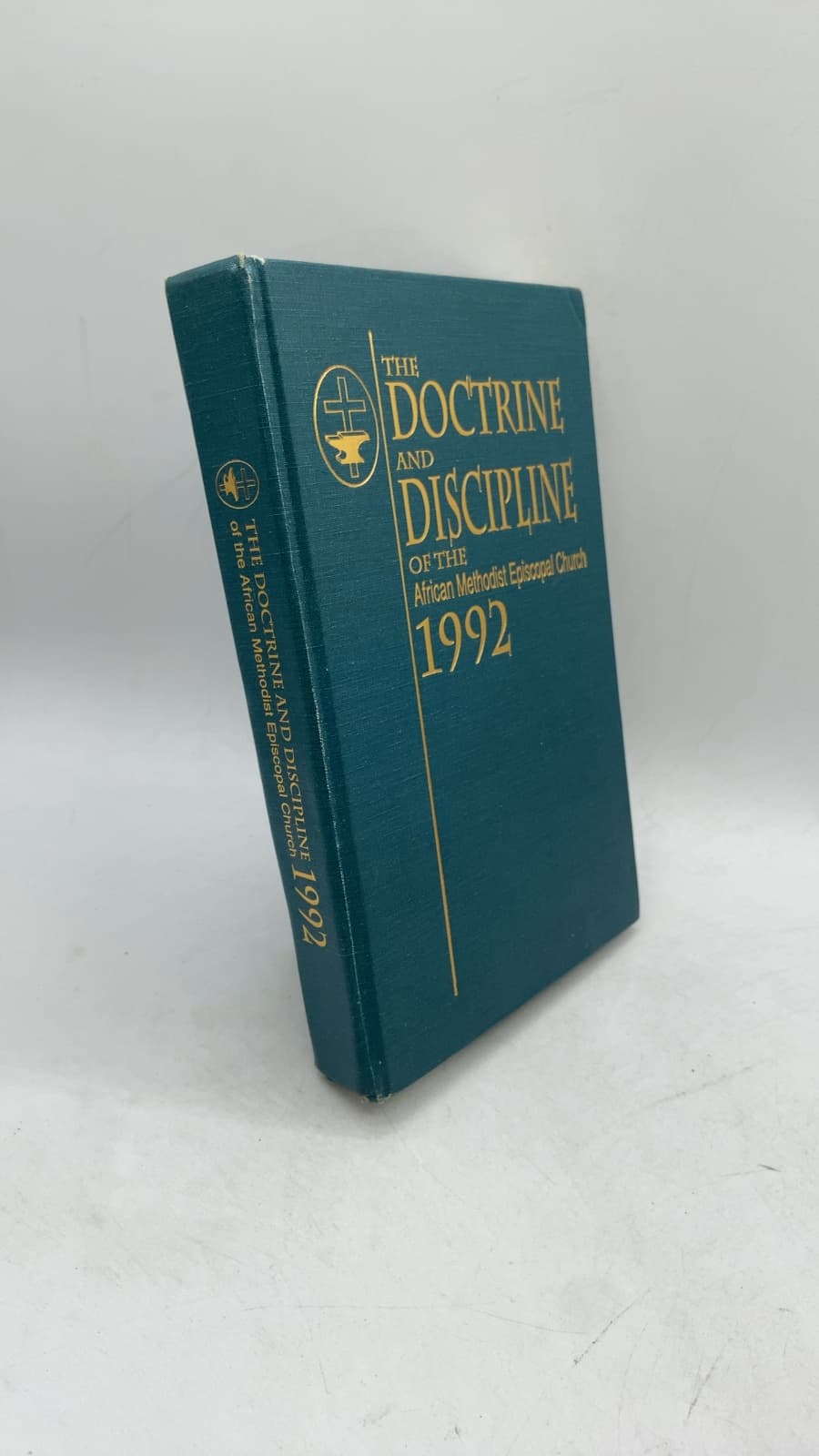 The Doctrine and Discipline of the African Methodist Episcopal Church 1992 by African Methodist Episcopal Church - front cover