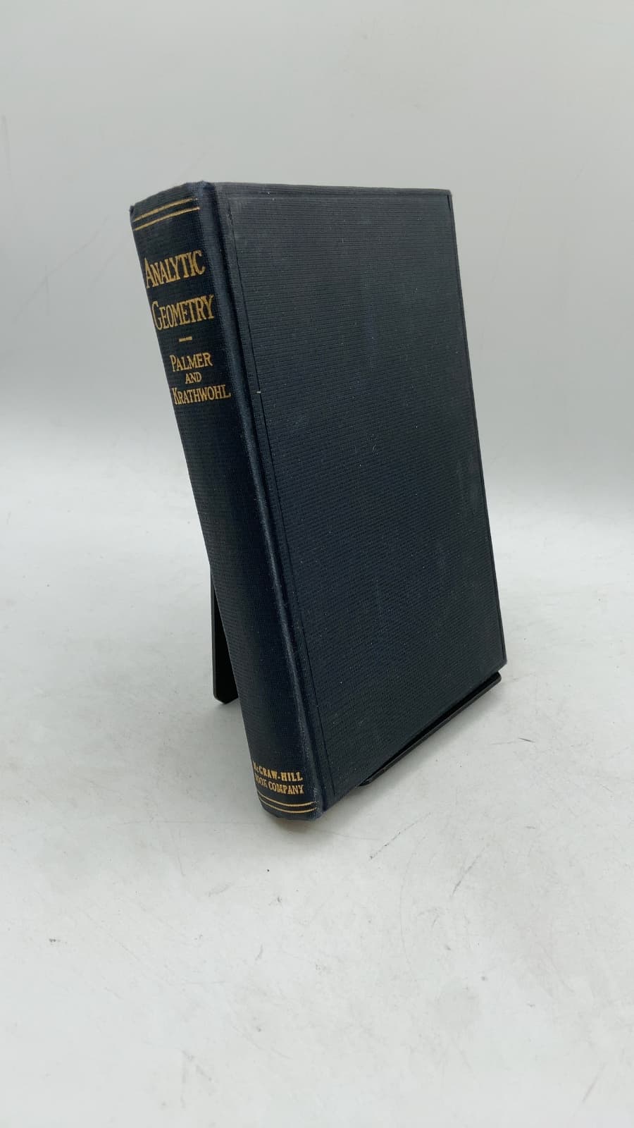 Analytic Geometry with Introductory Chapter on the Calculus by Claude Irwin Palmer and William Charles Krathwohl - front cover