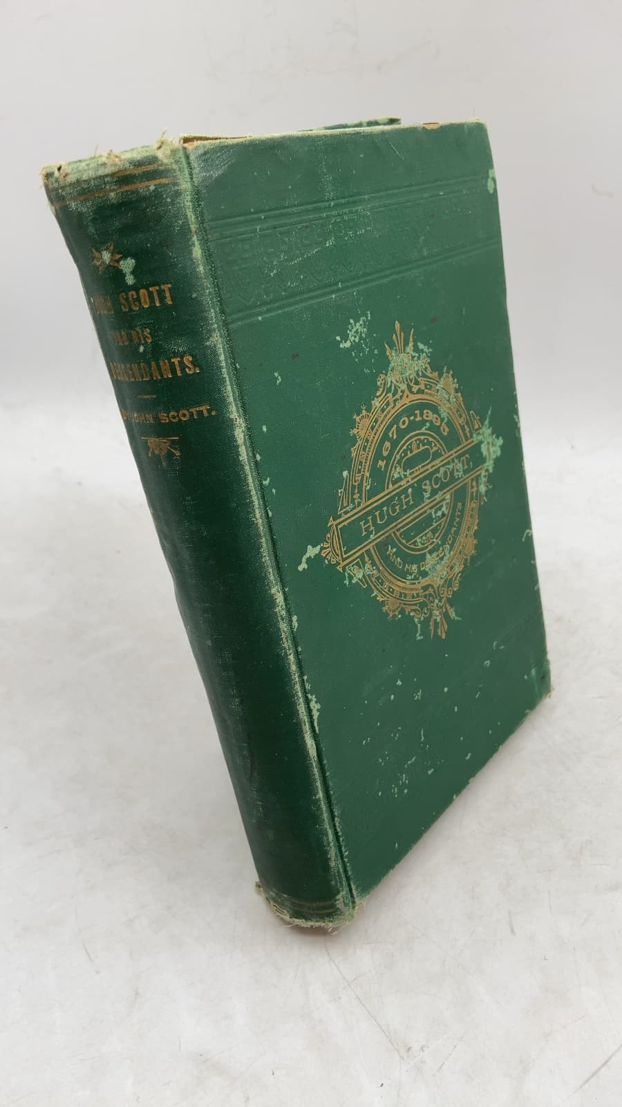 Hugh Scott, An Immigrant of 1670, and his Descendants by John Scott - front cover