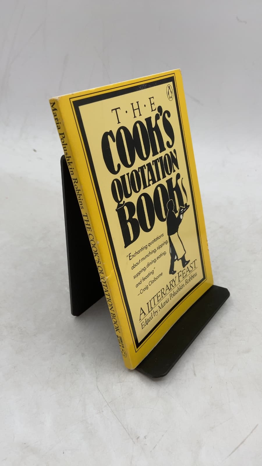 The Cook's Quotation Book: A Literary Feast by Maria Polushkin Robbins - front cover