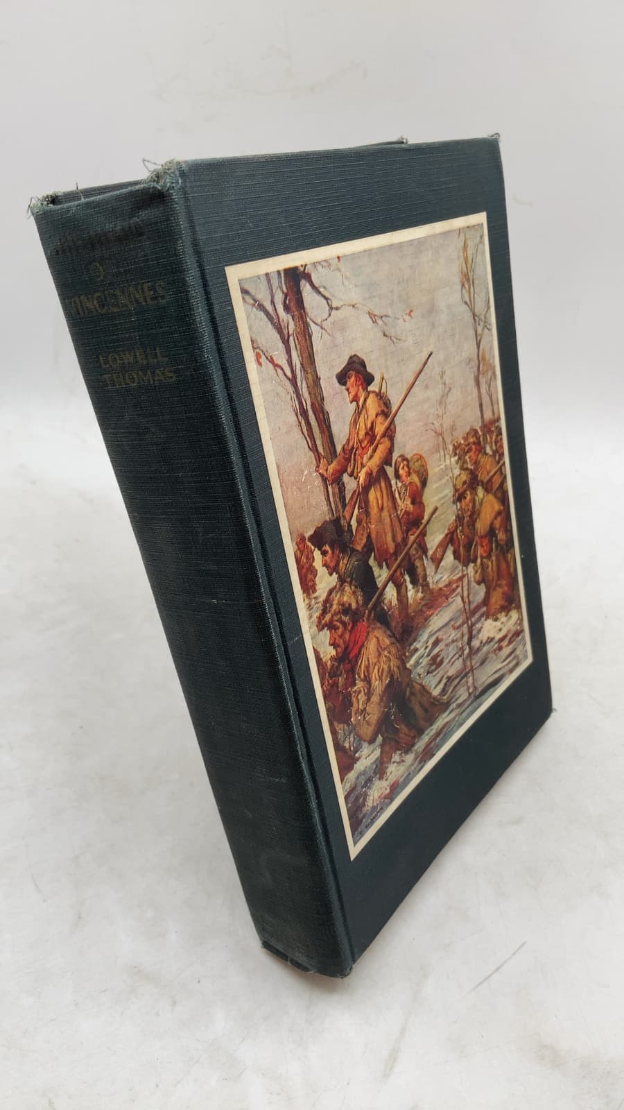 The Hero of Vincennes: The Story of George Rogers Clark by Lowell Thomas - front cover