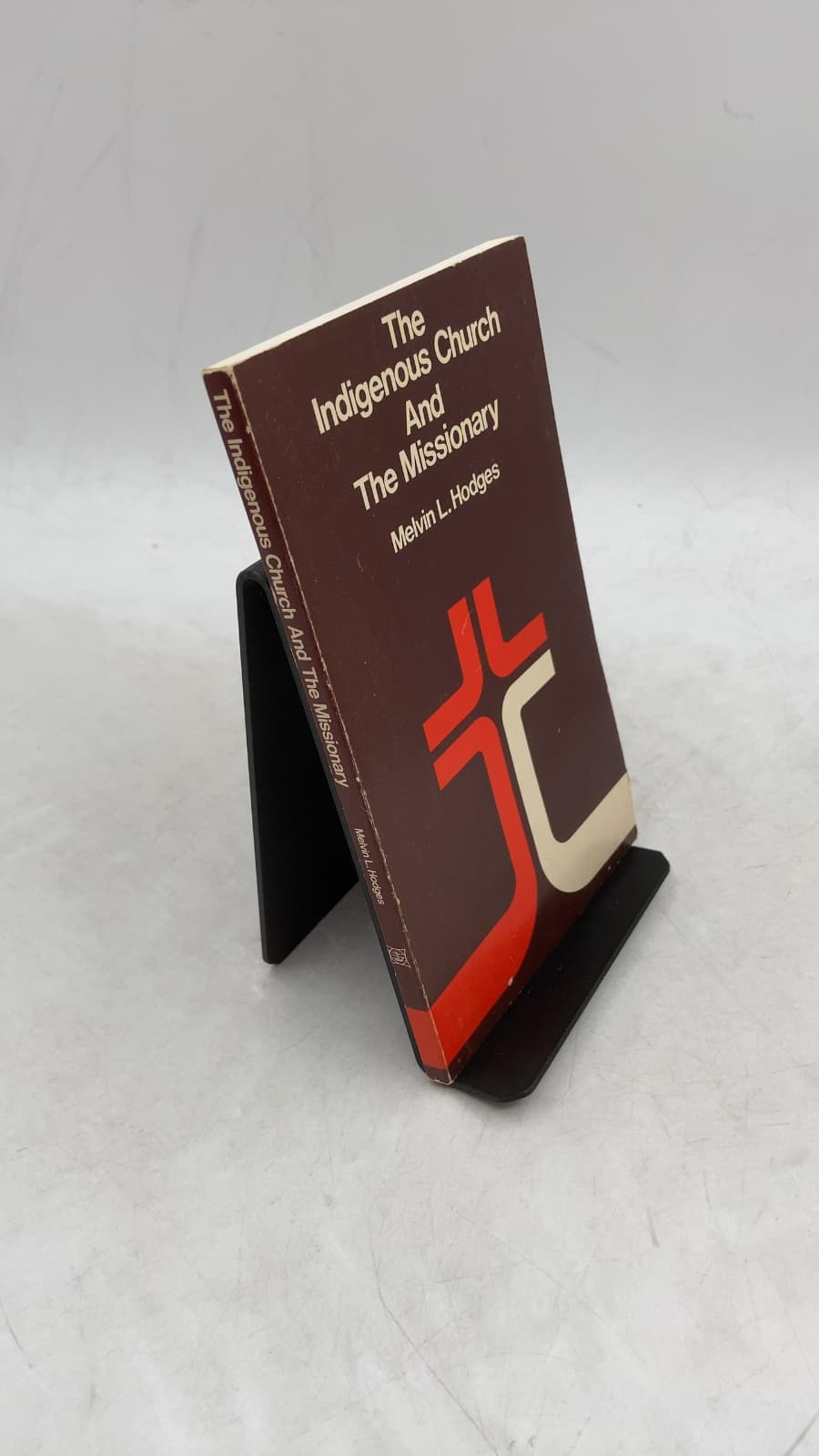 The Indigenous Church And The Missionary by Melvin L. Hodges - front cover