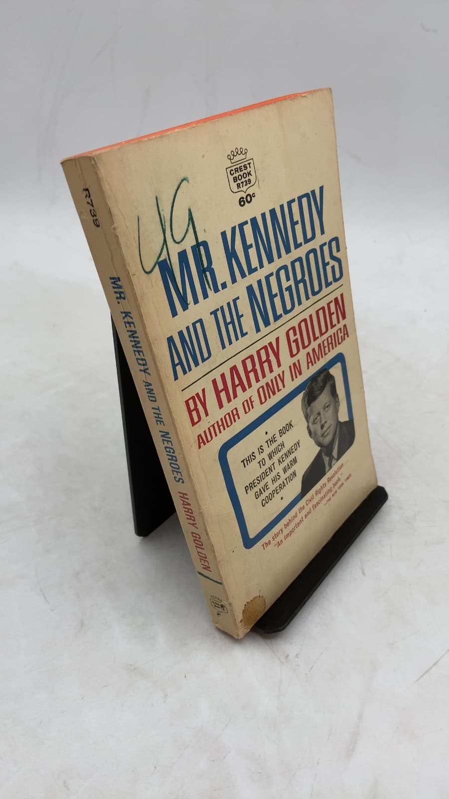 Mr. Kennedy and the Negroes