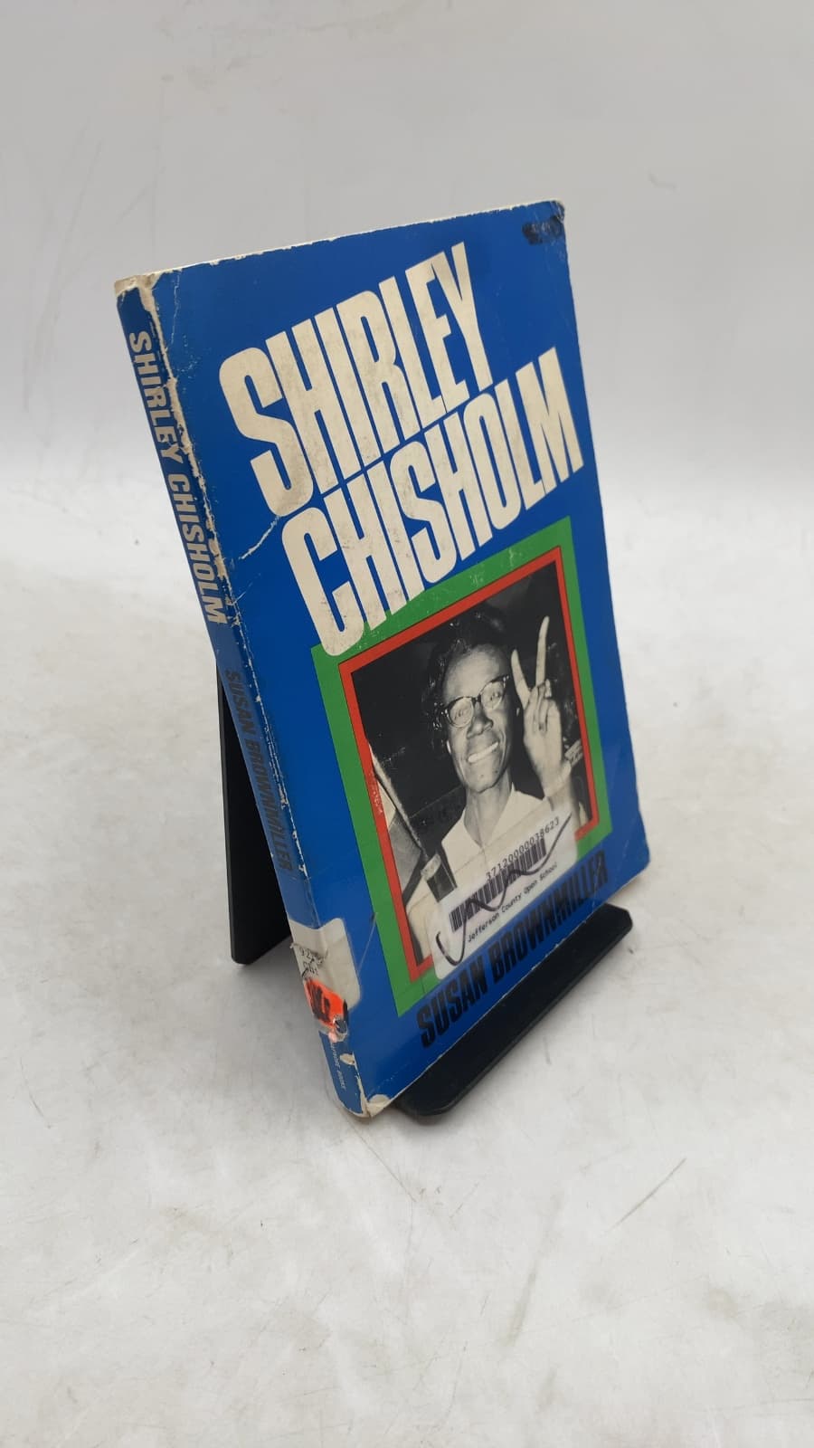 Shirley Chisholm: A Biography