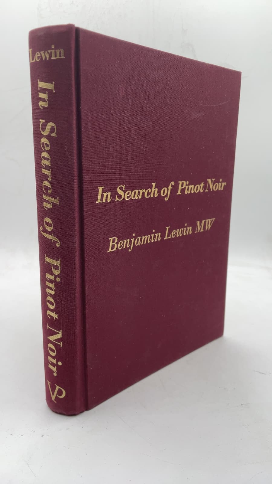 In Search of Pinot Noir by Benjamin Lewin MW - front cover