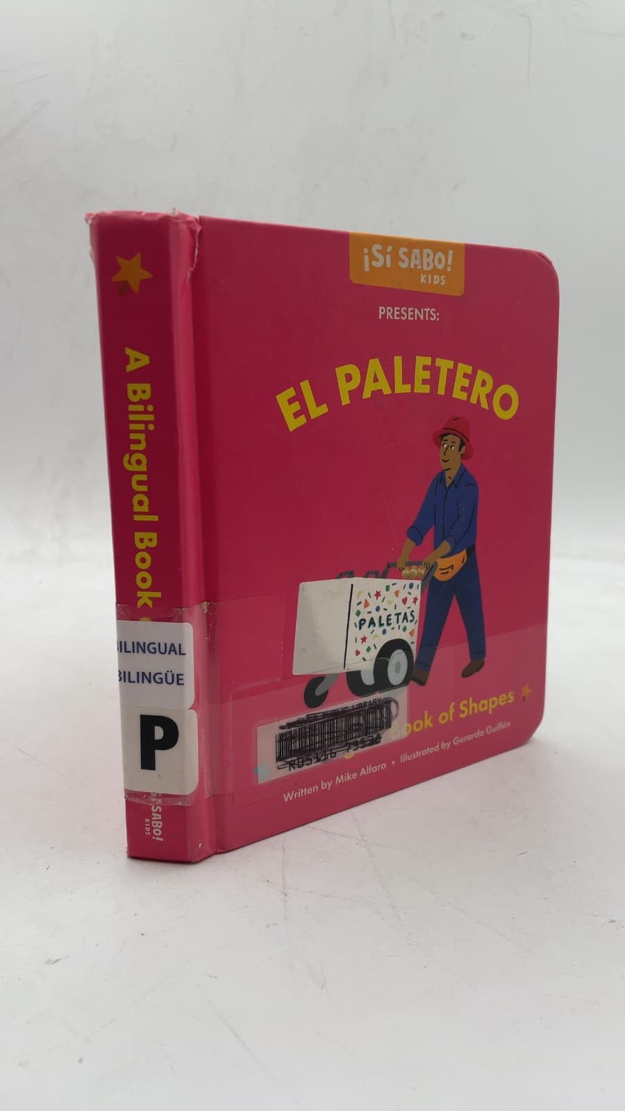 El Paletero: A Bilingual Book of Shapes by Mike Alfaro - front cover