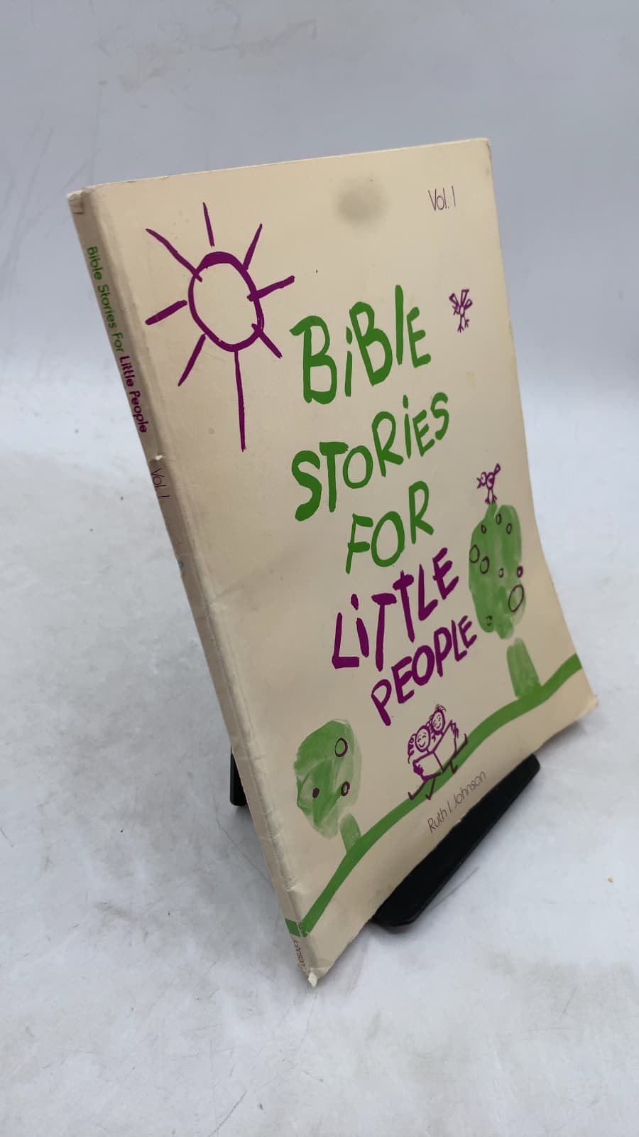 Bible Stories for Little People, Volume 1 by Ruth I. Johnson - front cover