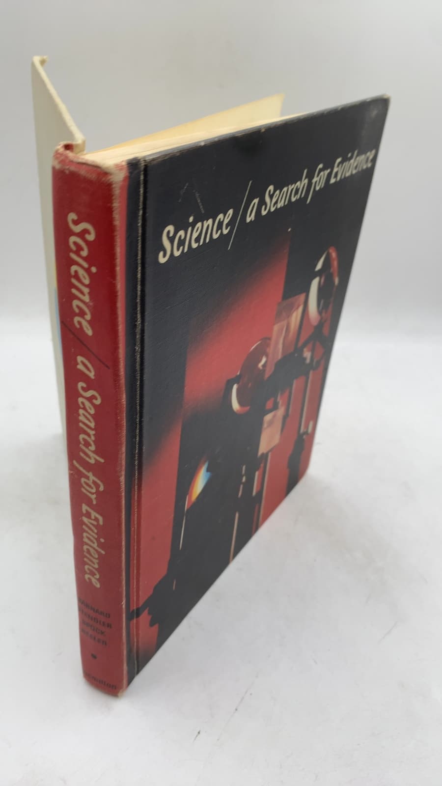 Science / a Search for Evidence