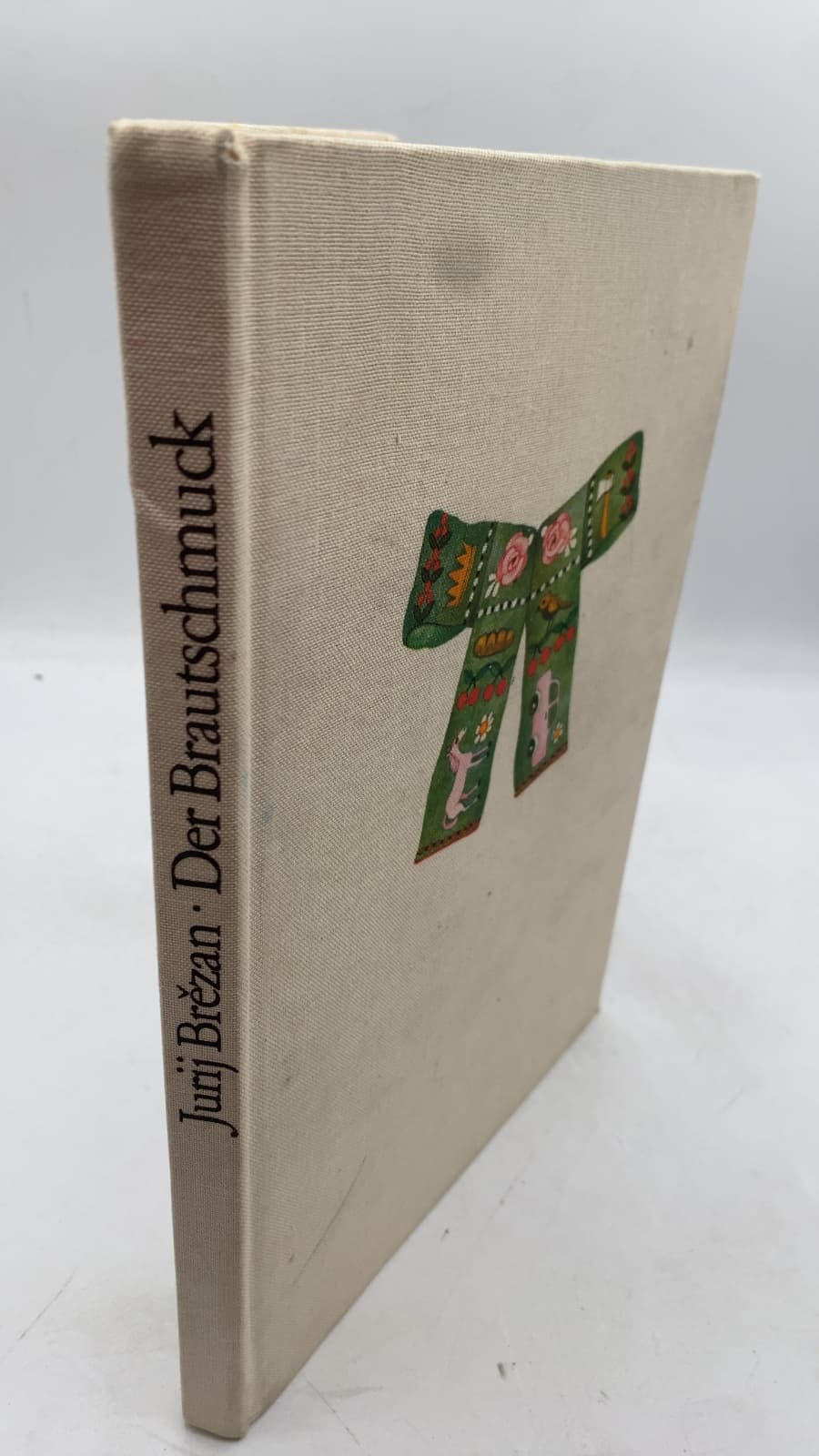 Der Brautschmuck und andere Geschichten by Jurij Brězan - front cover