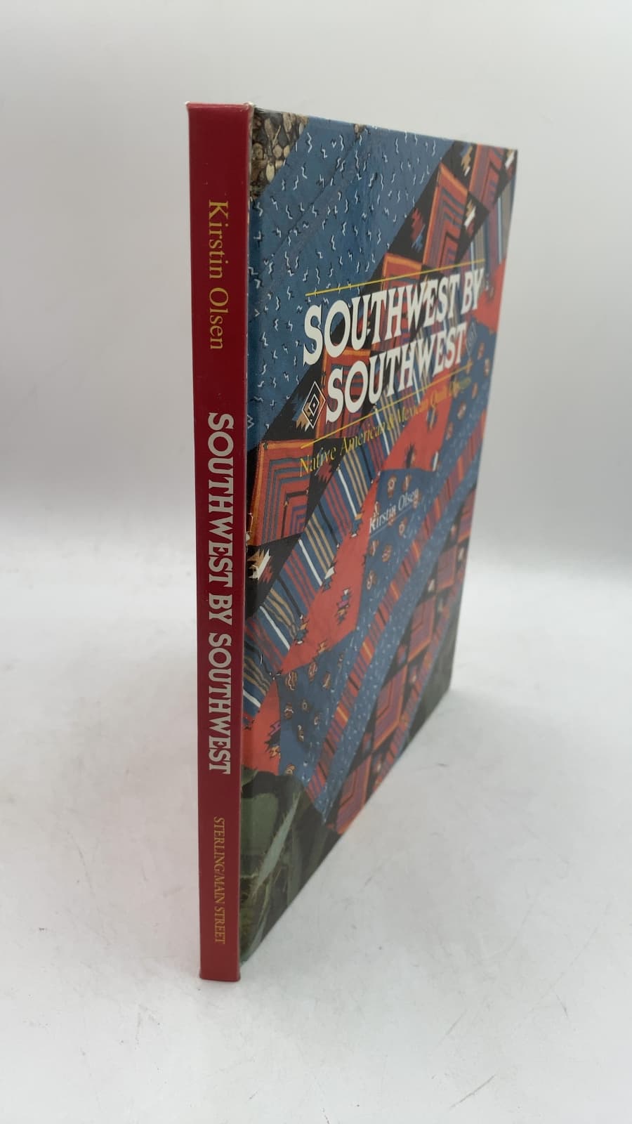 Southwest by Southwest: Native American and Mexican Designs for Quilters