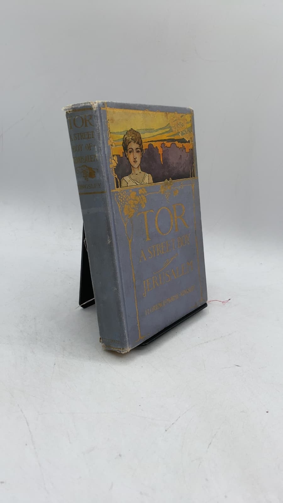 Tor, A Street Boy of Jerusalem by Florence Morse Kingsley - front cover