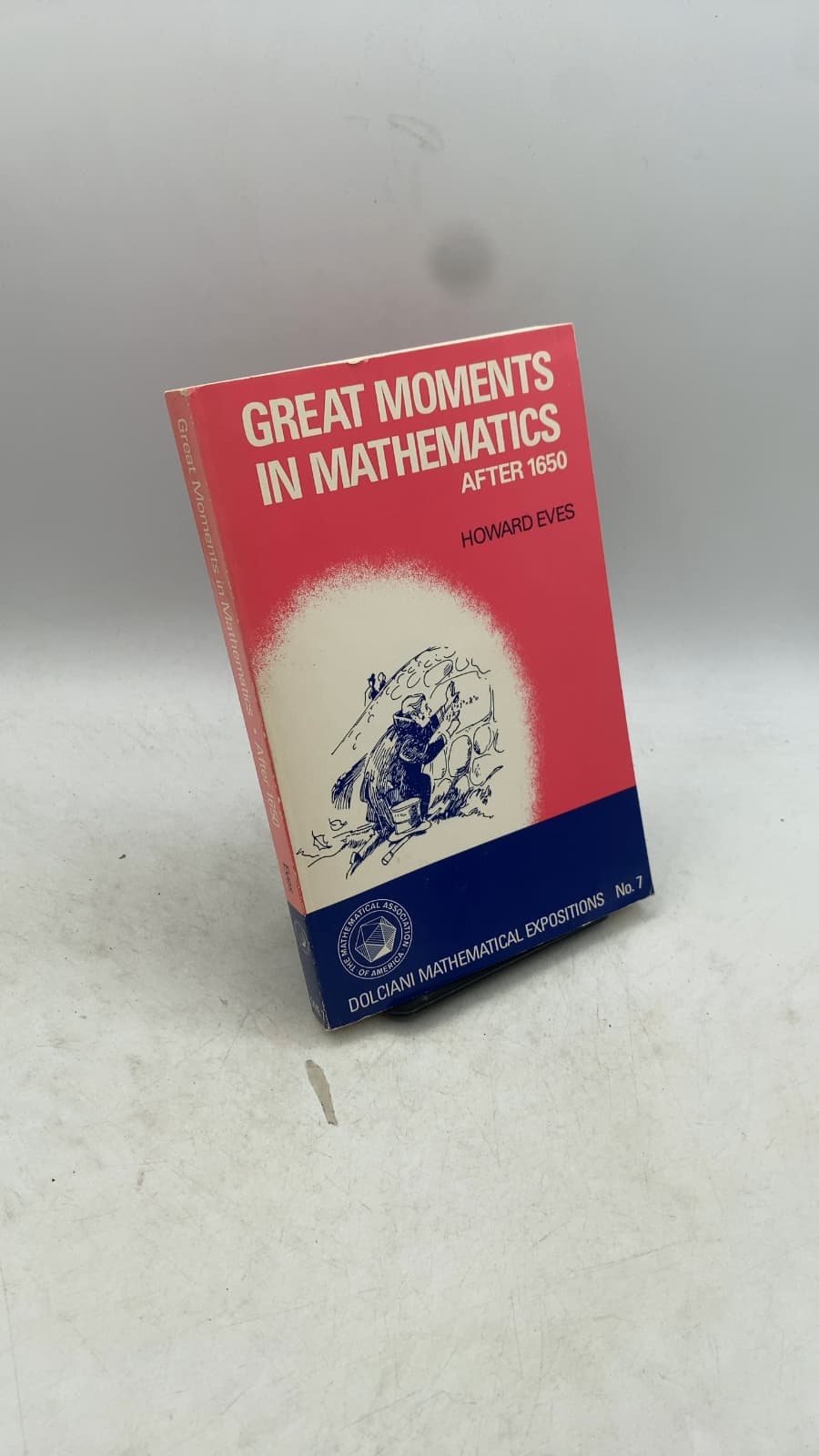 Great Moments in Mathematics (After 1650) by Howard Eves - front cover