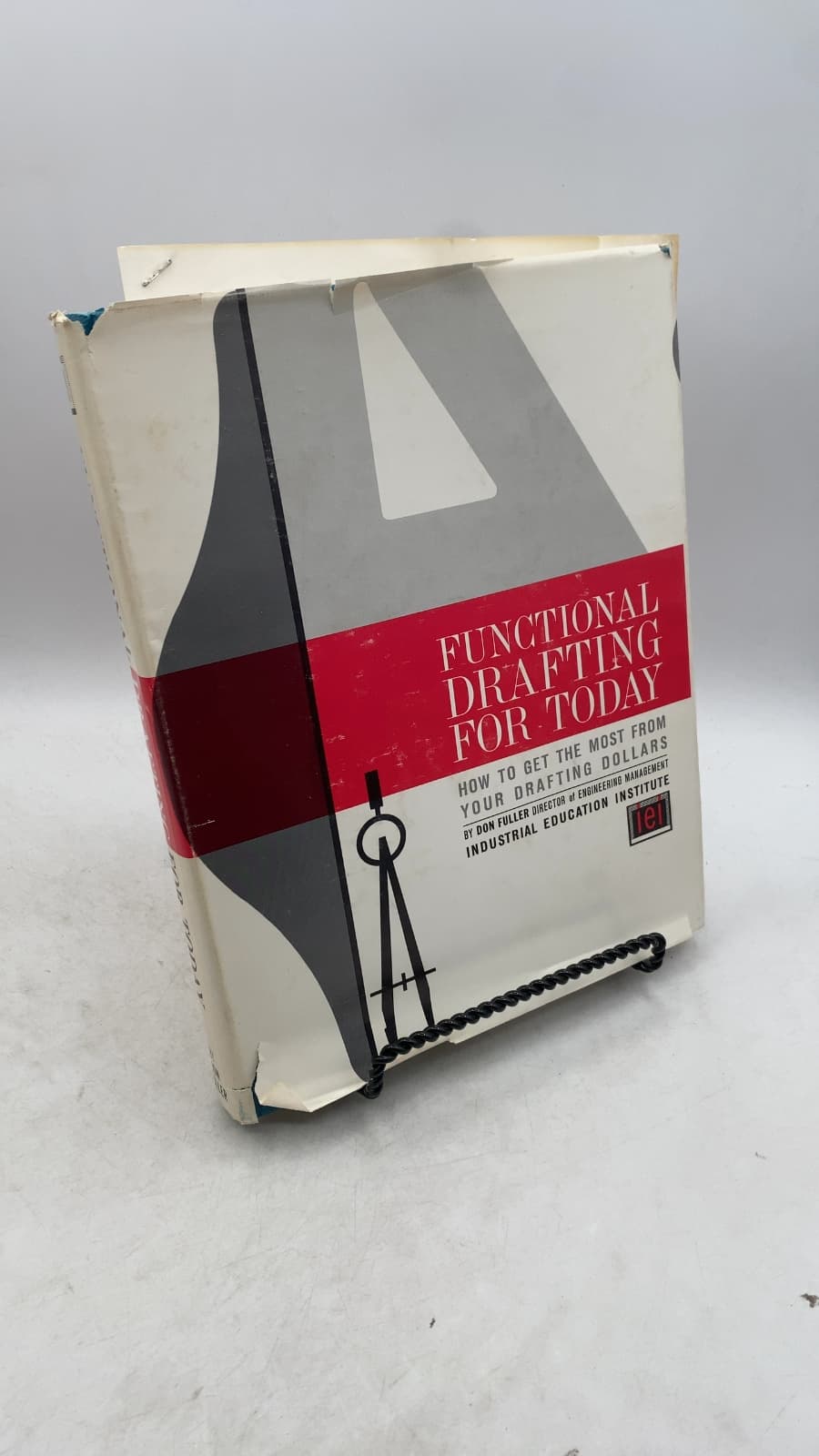 Functional Drafting for Today: How to Get the Most from Your Drafting Dollars by Don Fuller - front cover