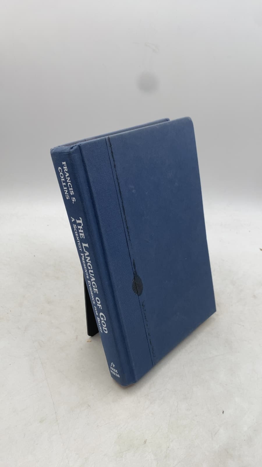 The Language of God: A Scientist Presents Evidence for Belief by Francis S. Collins - front cover
