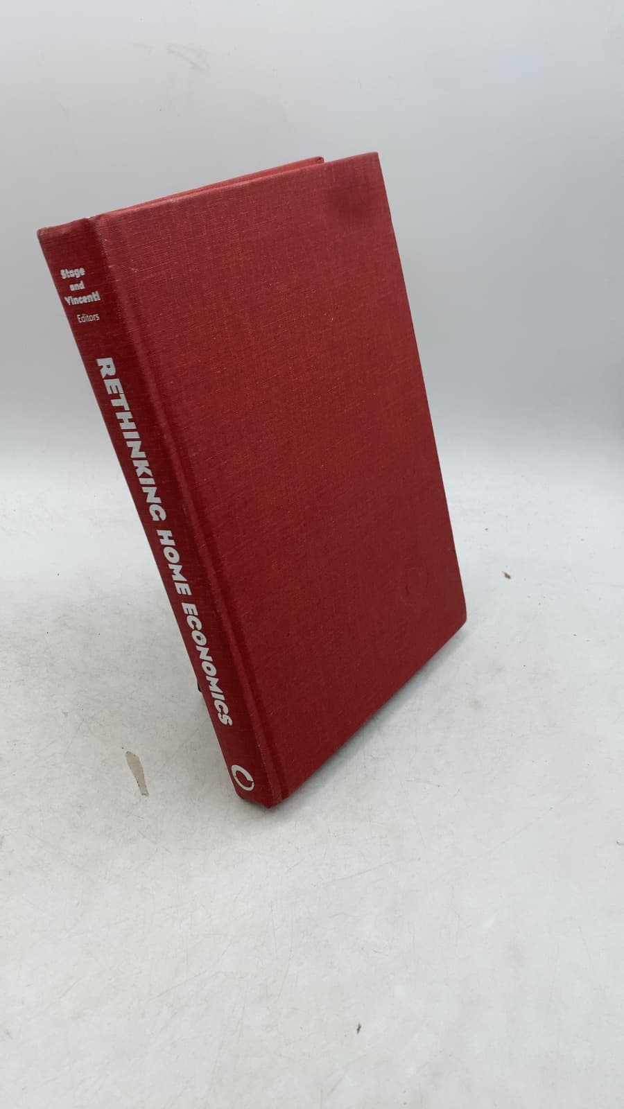 Rethinking Home Economics: Women and the History of a Profession by Sarah Stage and Virginia B. Vincenti - front cover
