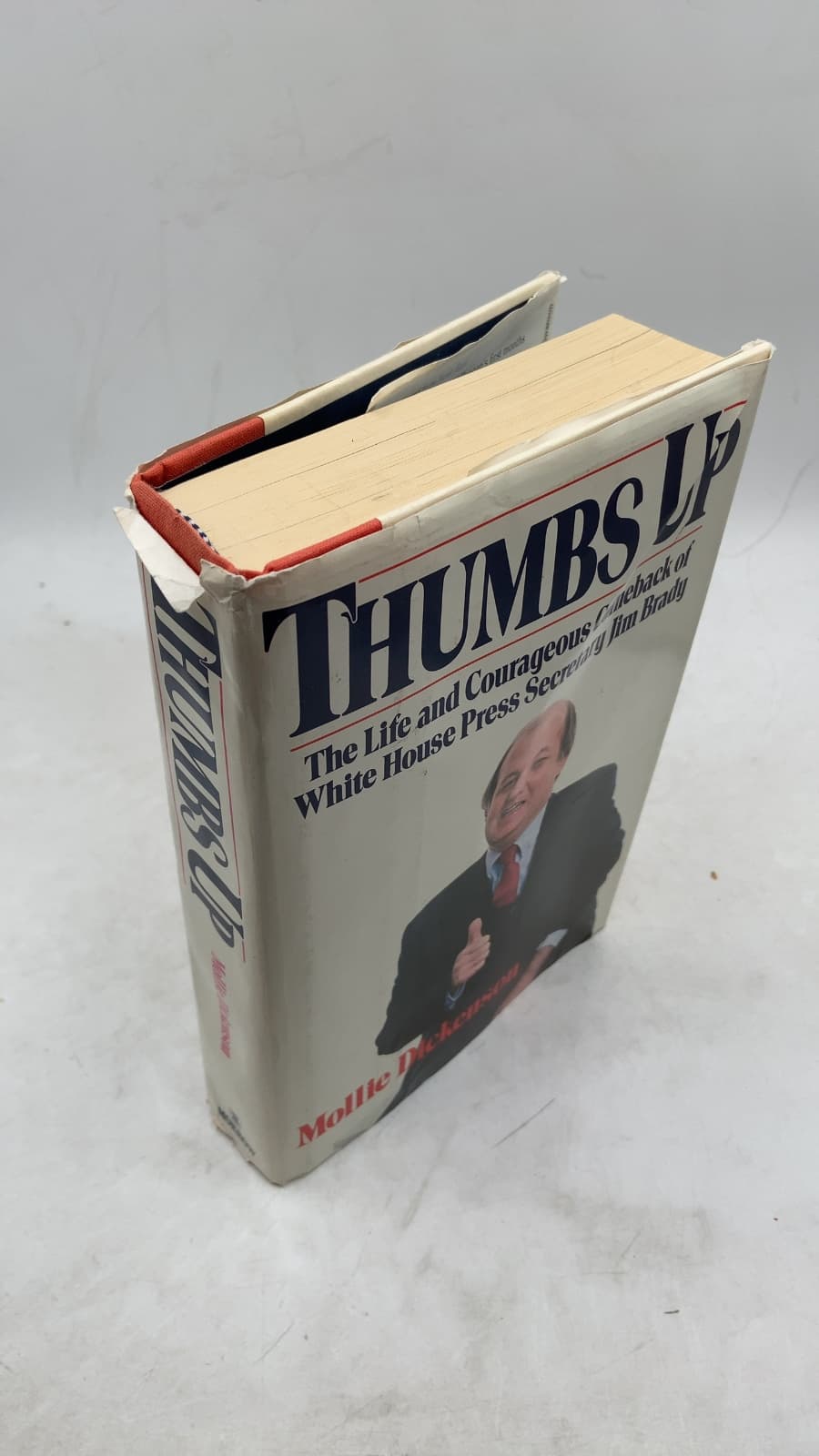 Thumbs Up: The Life and Courageous Comeback of White House Press Secretary Jim Brady