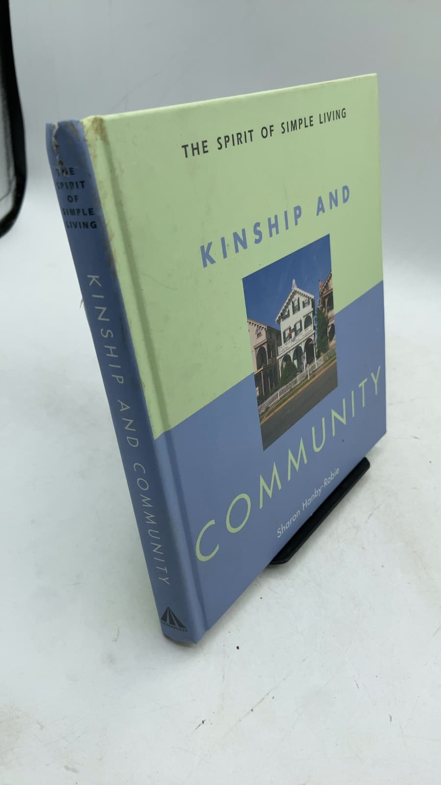 Kinship and Community by Sharon Hanby-Robie - front cover