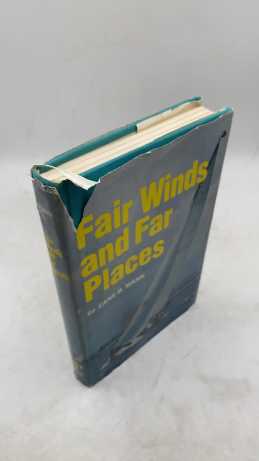 Fair Winds and Far Places