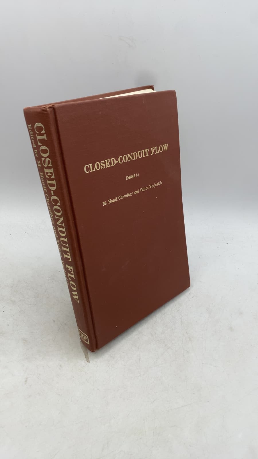 Closed-Conduit Flow by M. Hanif Chaudhry and Vujica Yevjevich - front cover