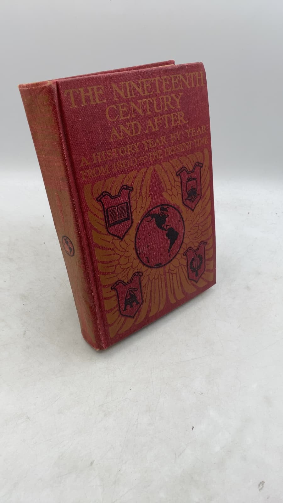 The Nineteenth Century and After: A History Year by Year from A.D. 1800 to the Present by Edwin Emerson, Jr. and Marion Mills Miller - front cover