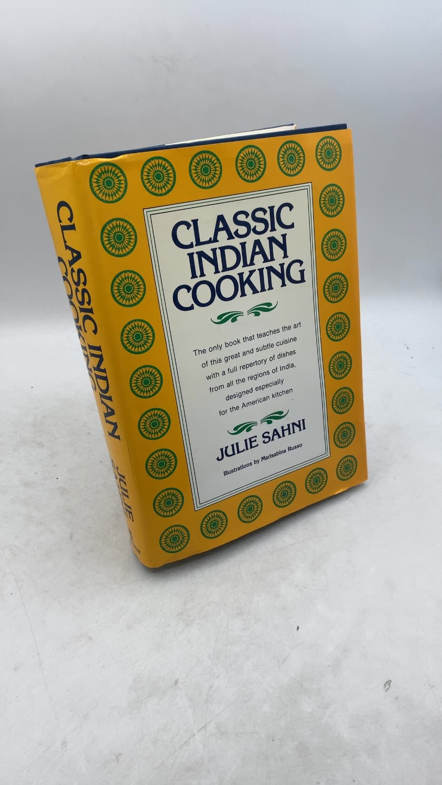Classic Indian Cooking by Julie Sahni - front cover