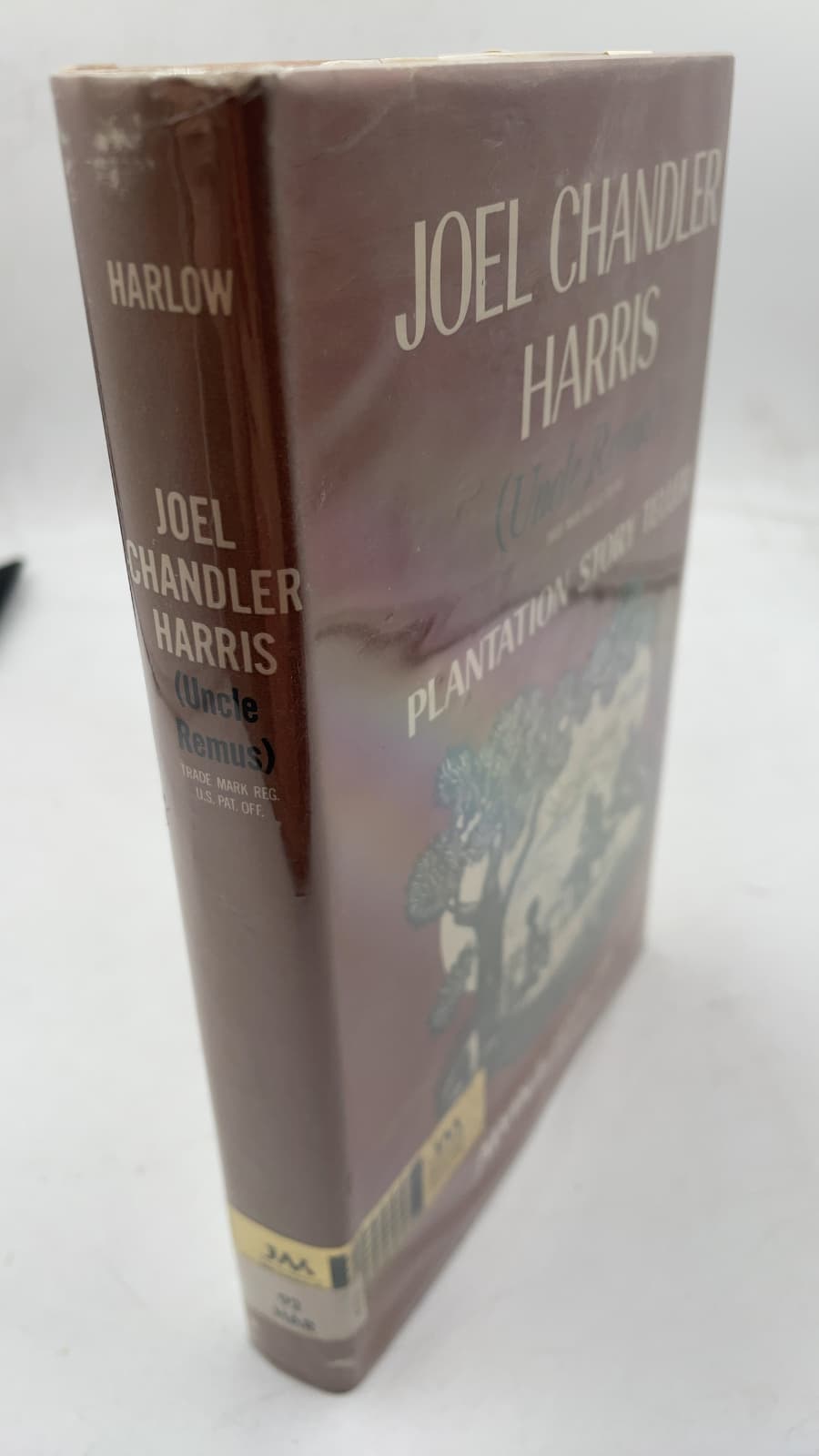 Joel Chandler Harris (Uncle Remus) Plantation Storyteller by Alvin F. Harlow - front cover
