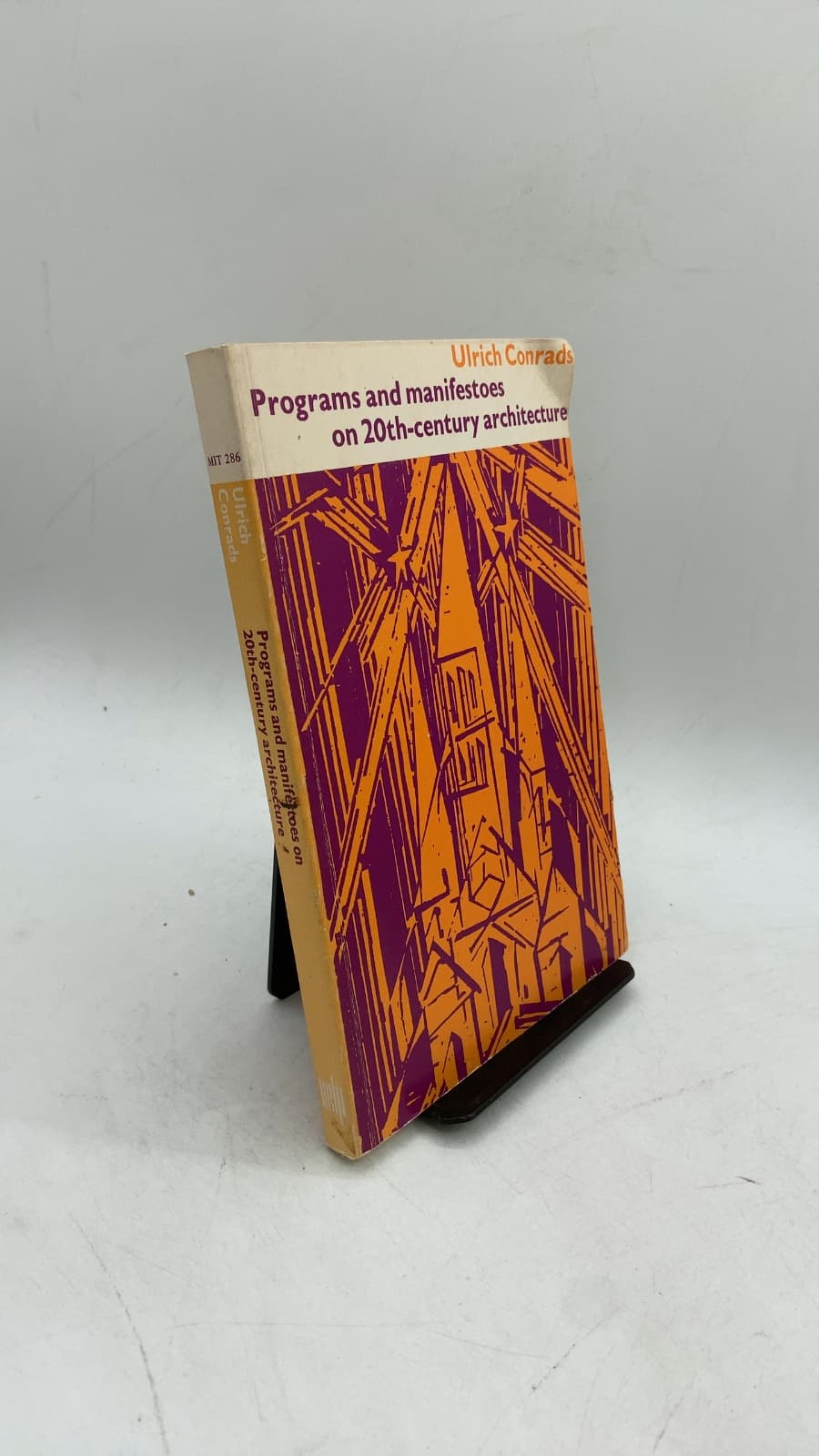 Programs and manifestoes on 20th-century architecture by Ulrich Conrads - front cover