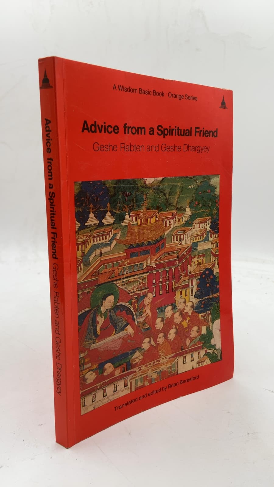 Advice from a Spiritual Friend: Buddhist Thought Transformation