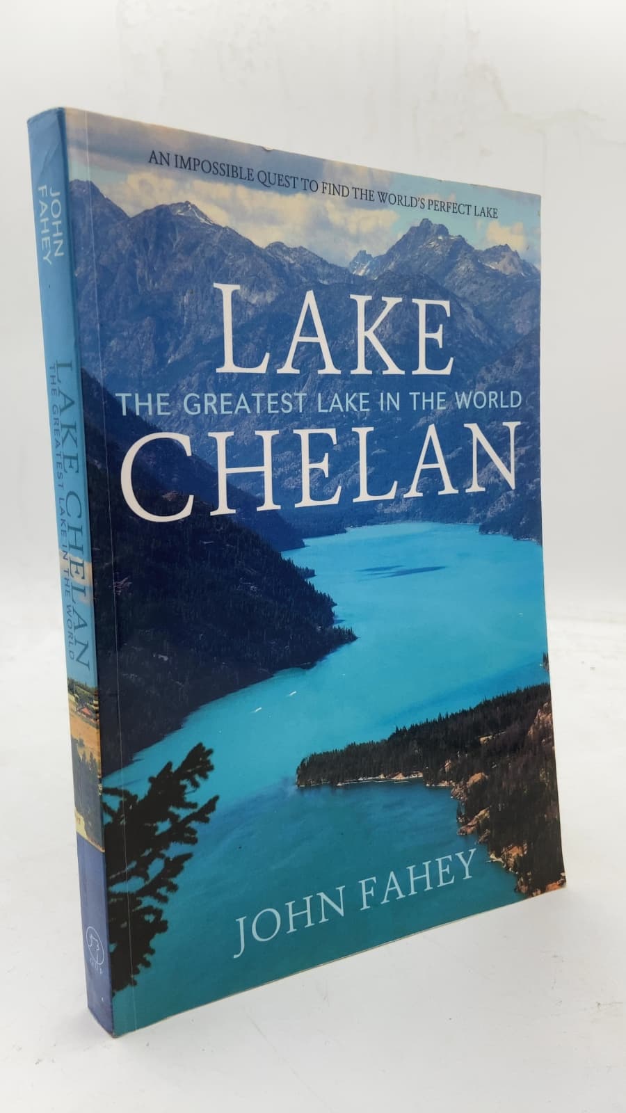 Lake Chelan: The Greatest Lake in the World
