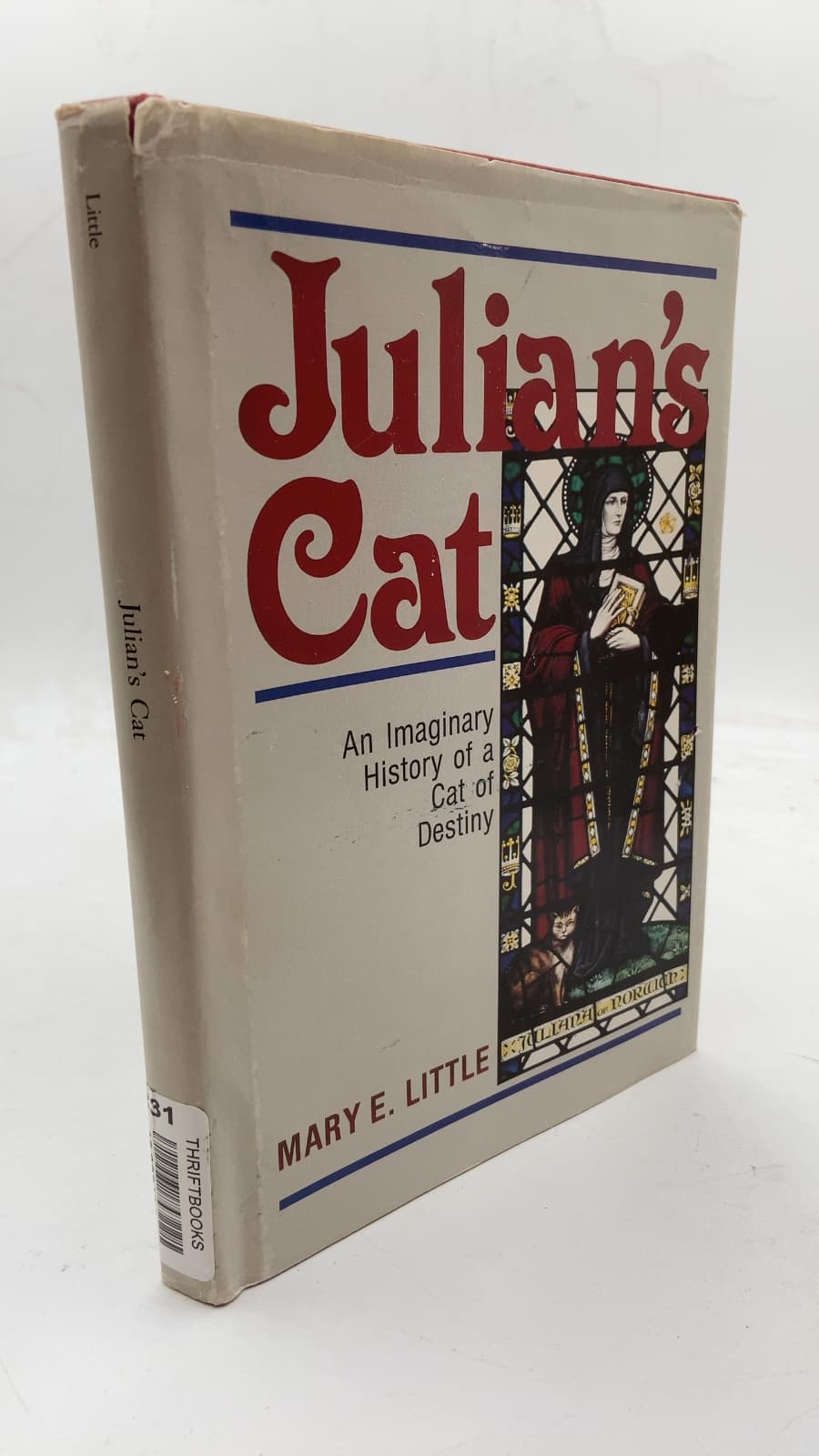 Julian's Cat: The Imaginary History of a Cat of Destiny by Mary E. Little - front cover