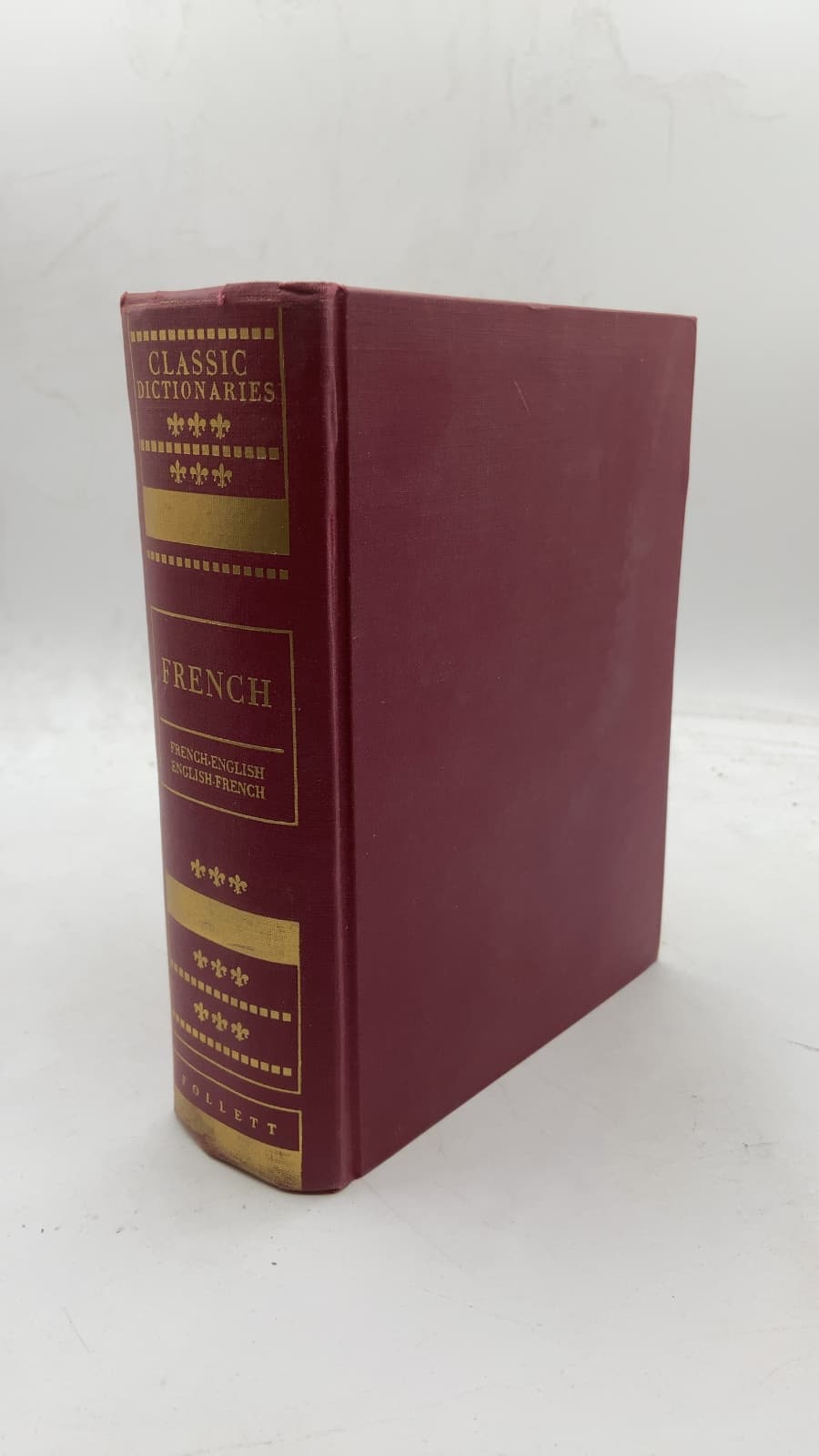 The Classic French Dictionary: French-English and English-French