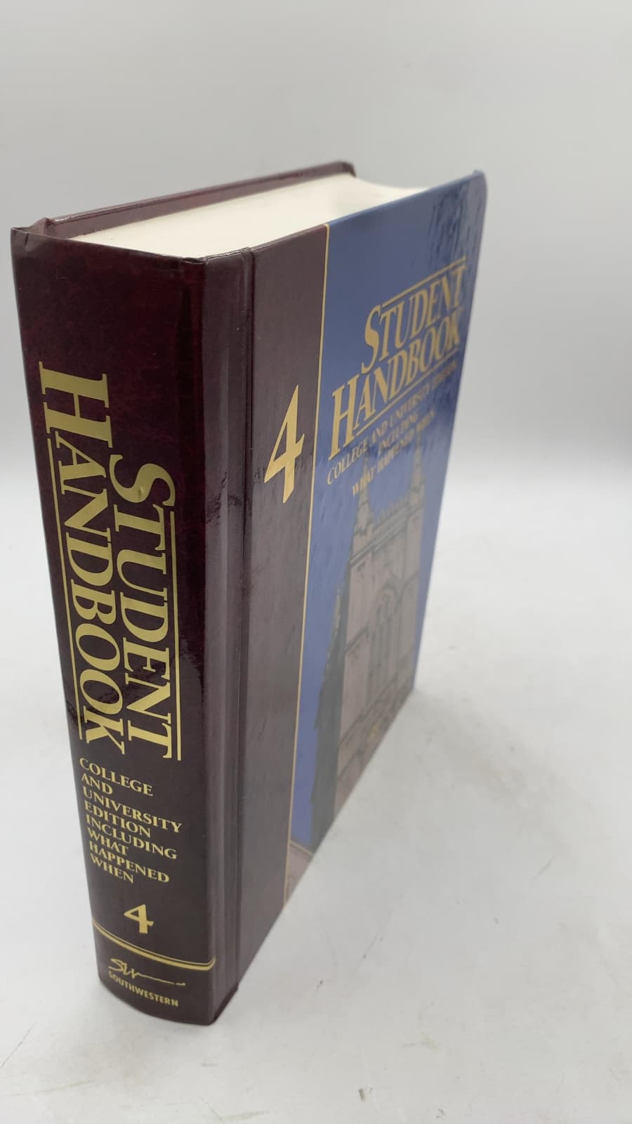 Student Handbook College and University Edition Including What Happened When