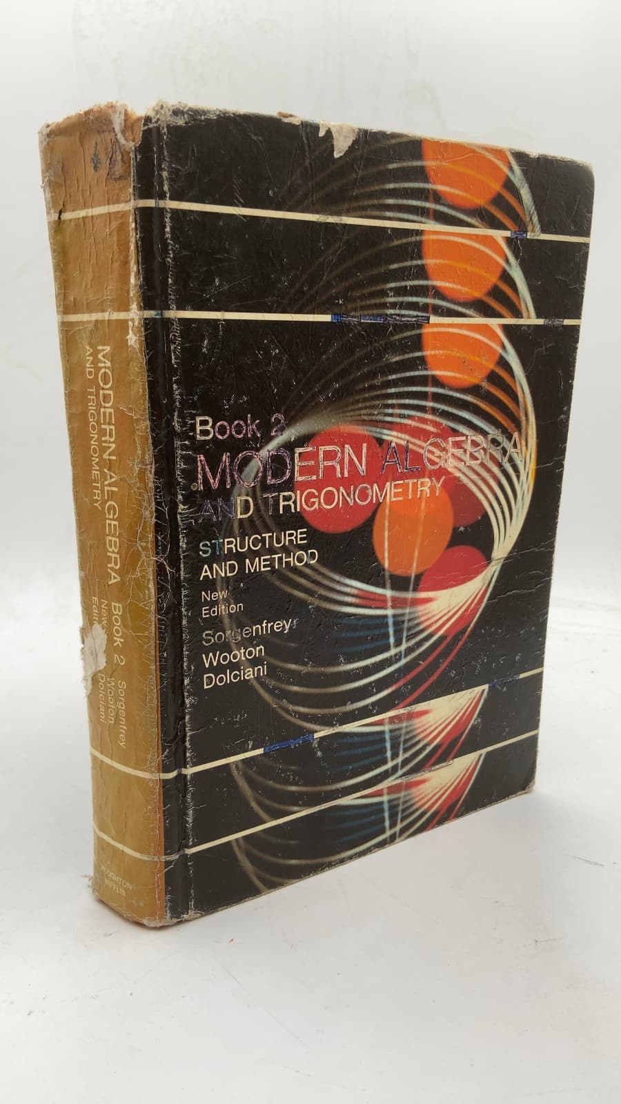 Modern Algebra and Trigonometry: Structure and Method, Book 2 by Robert H. Sorgenfrey, William Wooton, Mary P. Dolciani - front cover