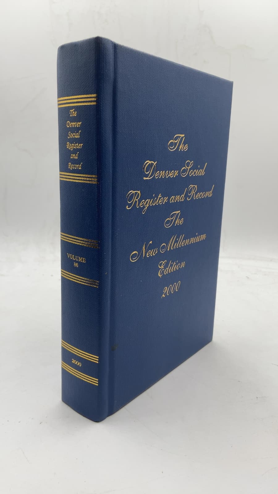 The Denver Social Register and Record The New Millennium Edition 2000