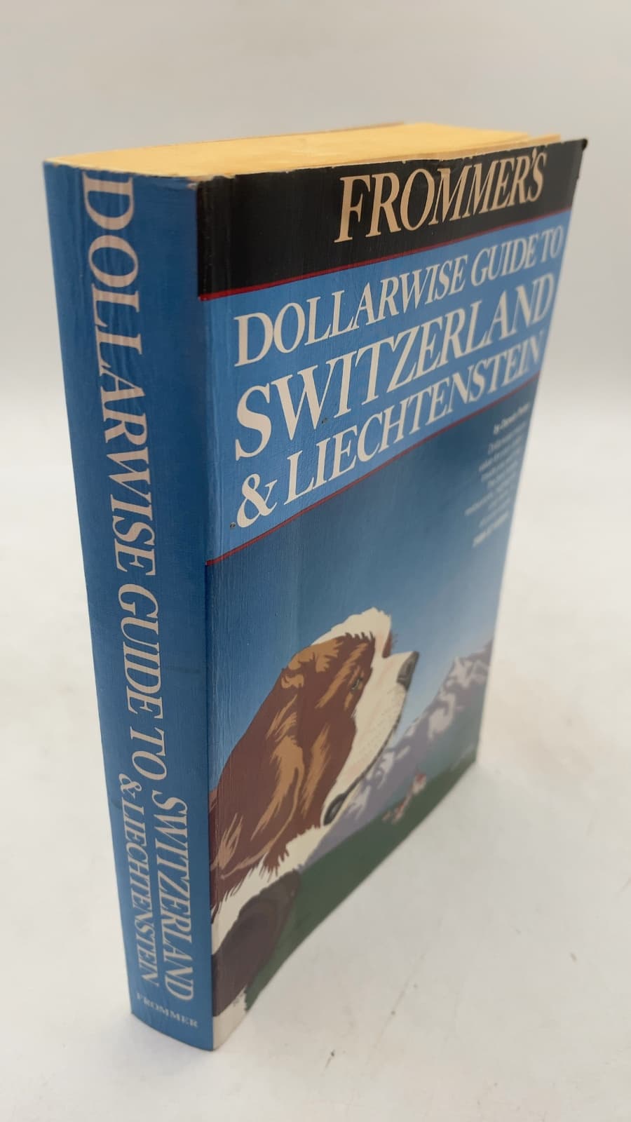Frommer's Dollarwise Guide to Switzerland & Liechtenstein