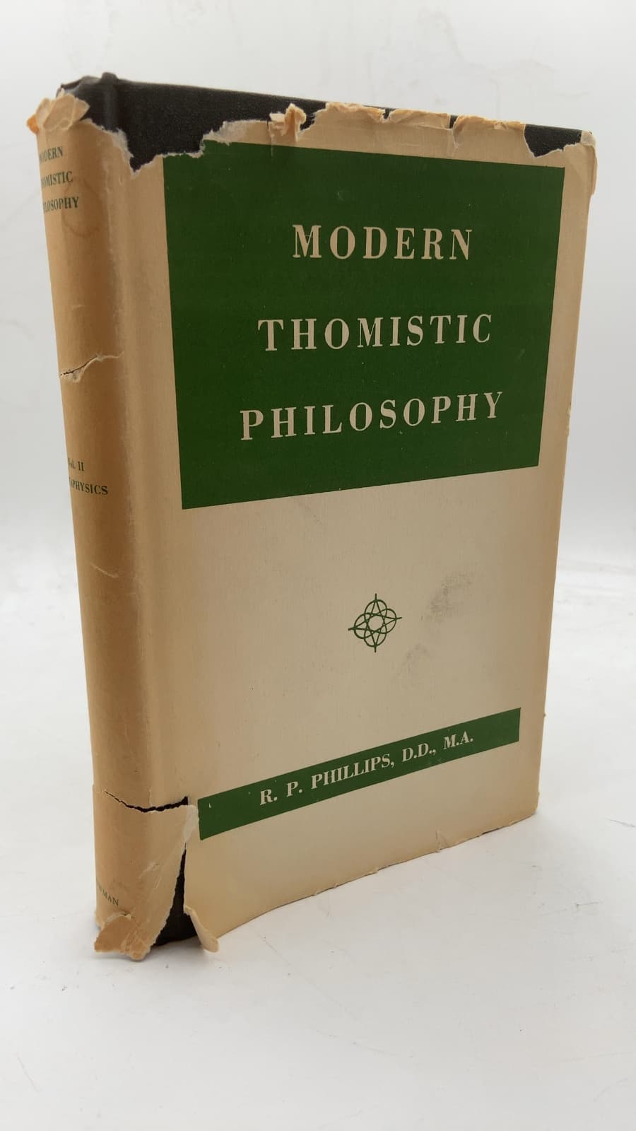 Modern Thomistic Philosophy: An Explanation for Students, Vol. II: Metaphysics by R. P. Phillips, D.D., M.A. - front cover