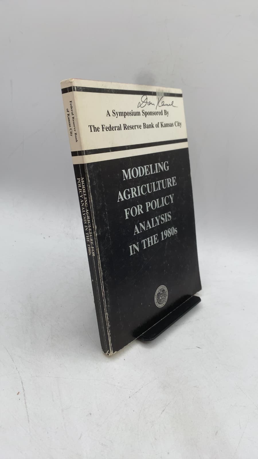 Modeling Agriculture for Policy Analysis in the 1980s by Federal Reserve Bank of Kansas City - front cover