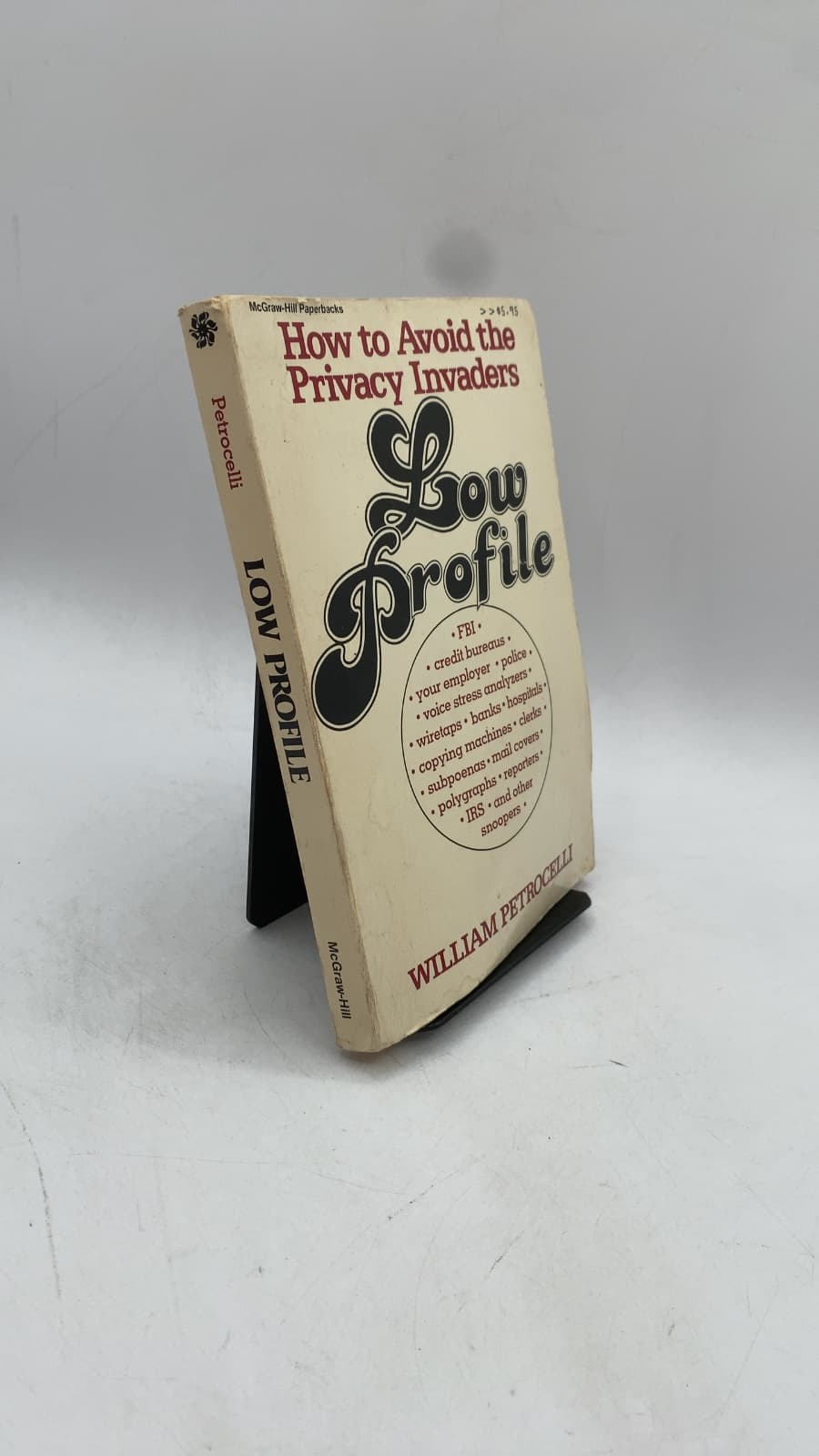 Low Profile: How to Avoid the Privacy Invaders