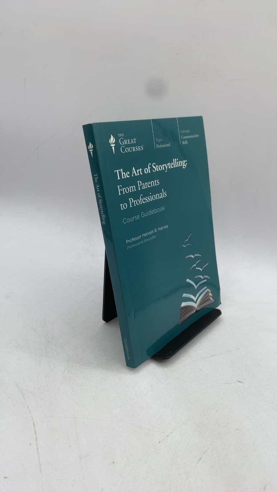 The Art of Storytelling: From Parents to Professionals by Hannah B. Harvey, Ph.D. - front cover