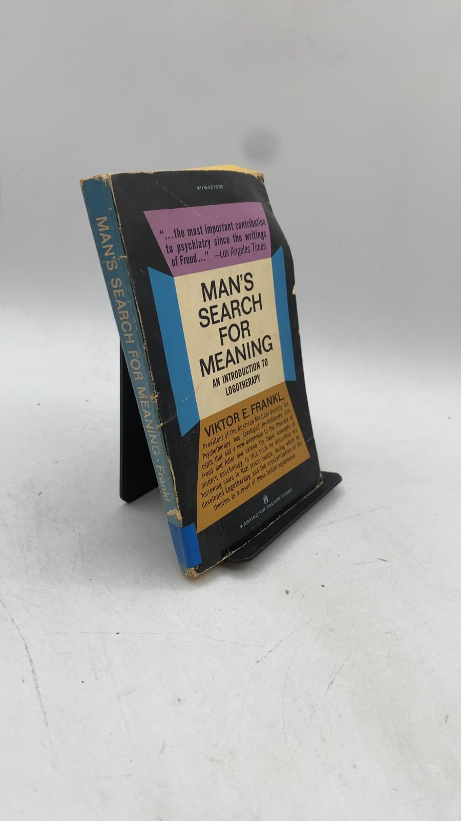 Man's Search FOR Meaning: AN Introduction TO Logotherapy