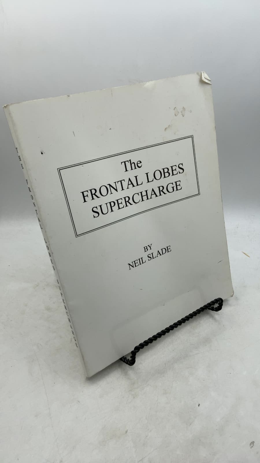 The Frontal Lobes Supercharge by Neil Slade - front cover