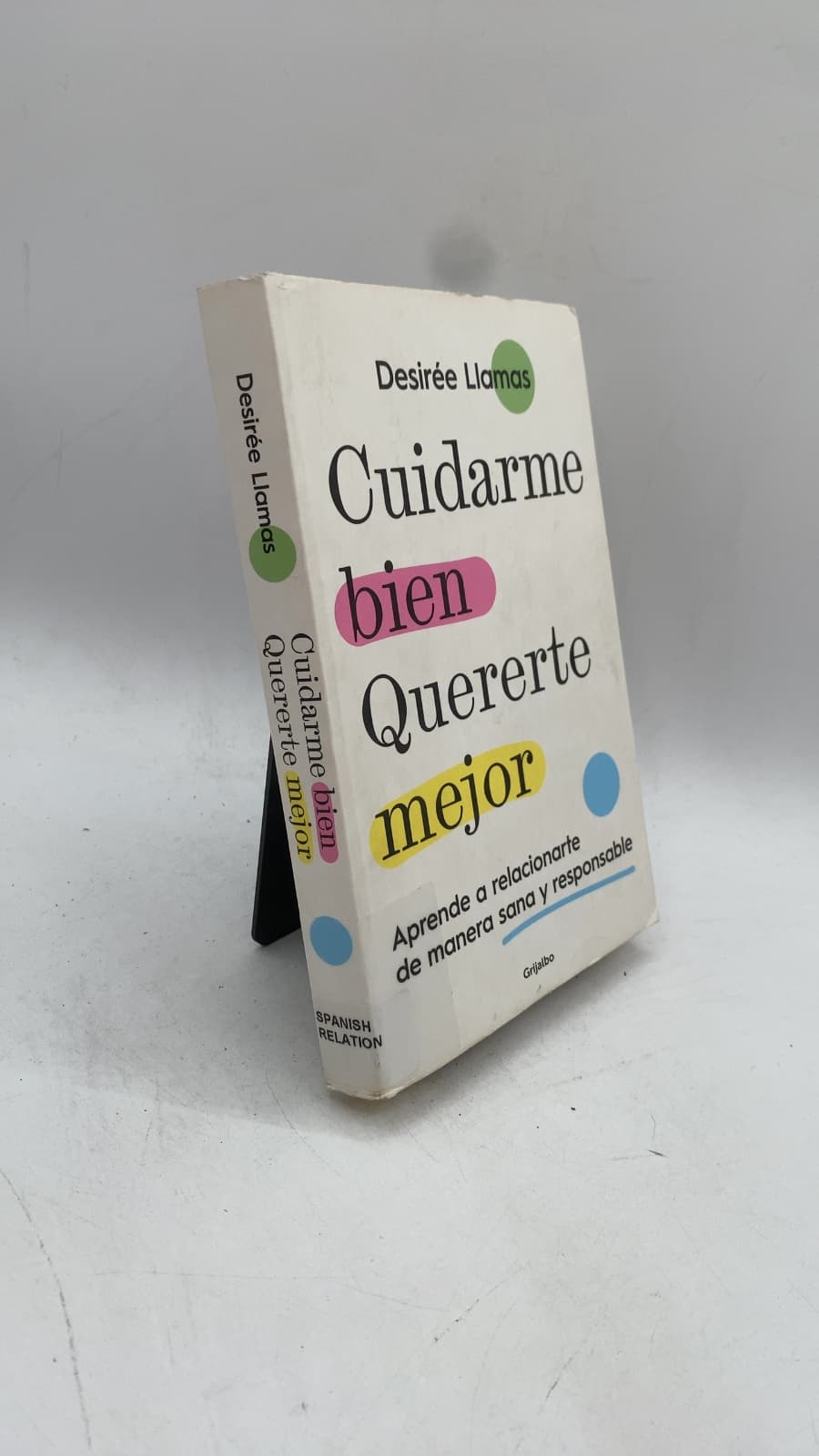 Cuidarme bien Quererte mejor by Desirée Llamas - front cover