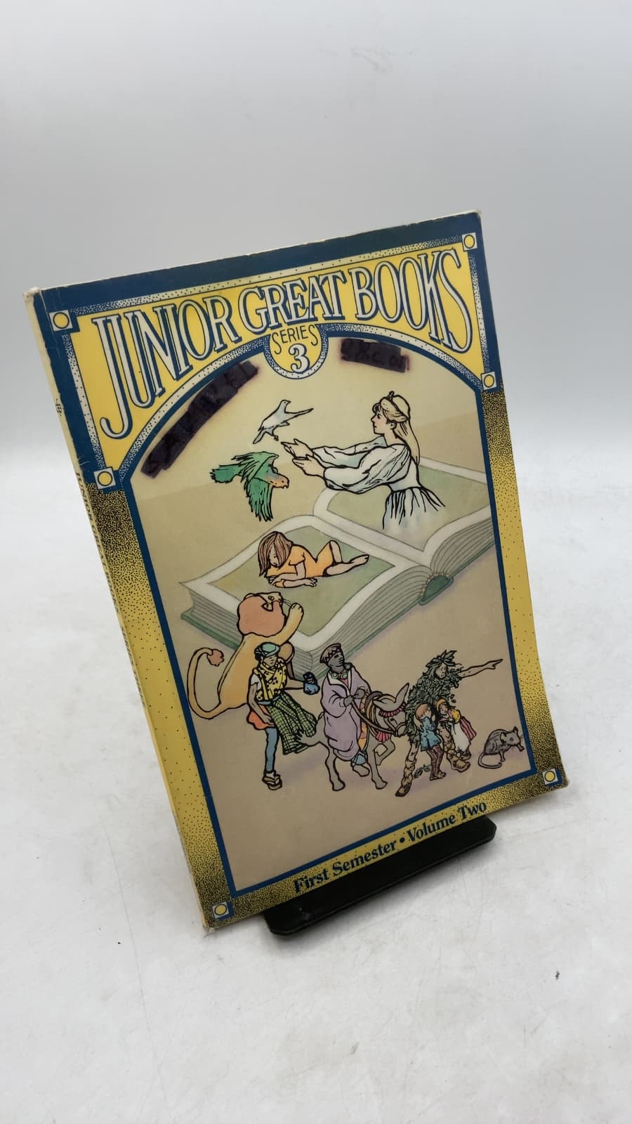 Junior Great Books Series 3 First Semester Volume Two