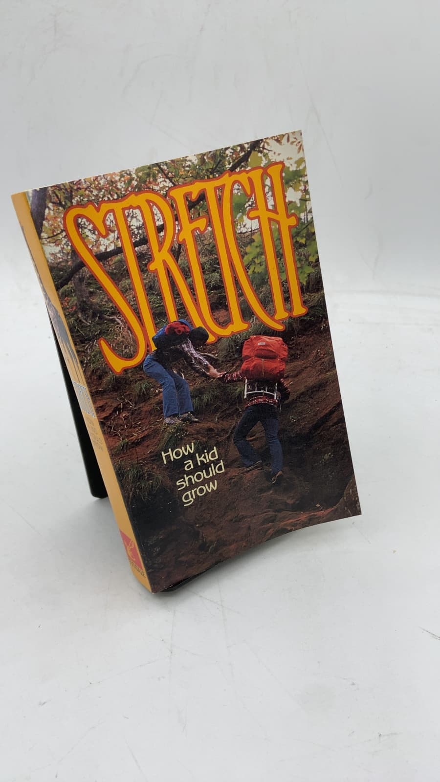 STRETCH: How a Kid Should Grow by Kenneth N. Taylor - front cover