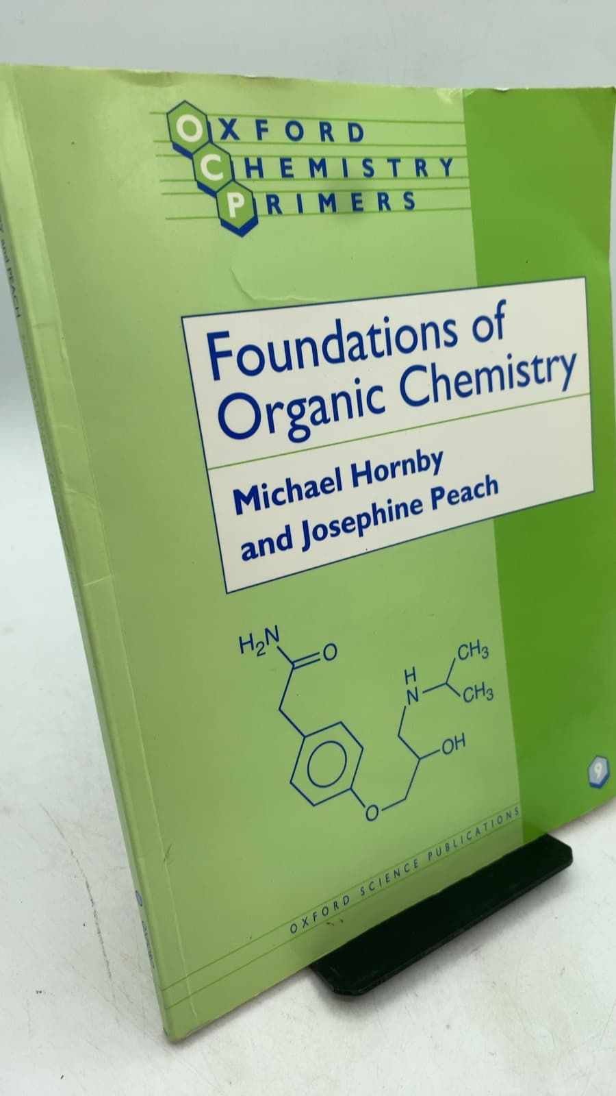 Foundations of Organic Chemistry by Michael Hornby and Josephine Peach - front cover