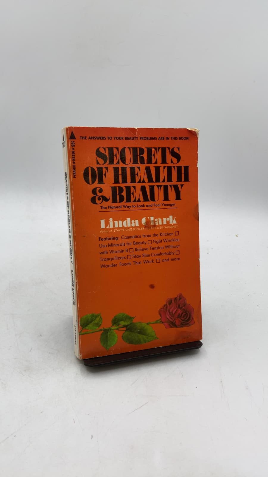 Secrets of Health and Beauty: How to Make Yourself Over