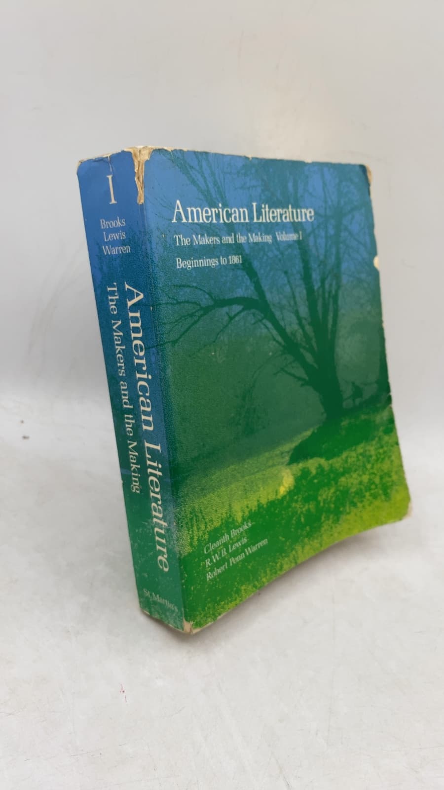 American Literature: The Makers and the Making Volume I