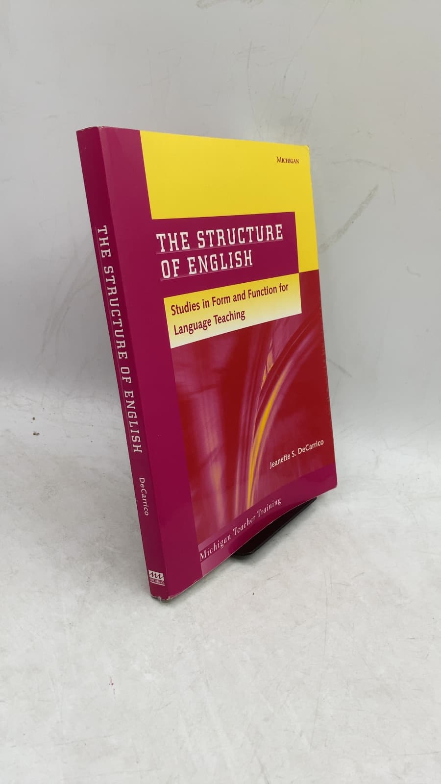 The Structure of English: Studies in Form and Function for Language Teaching