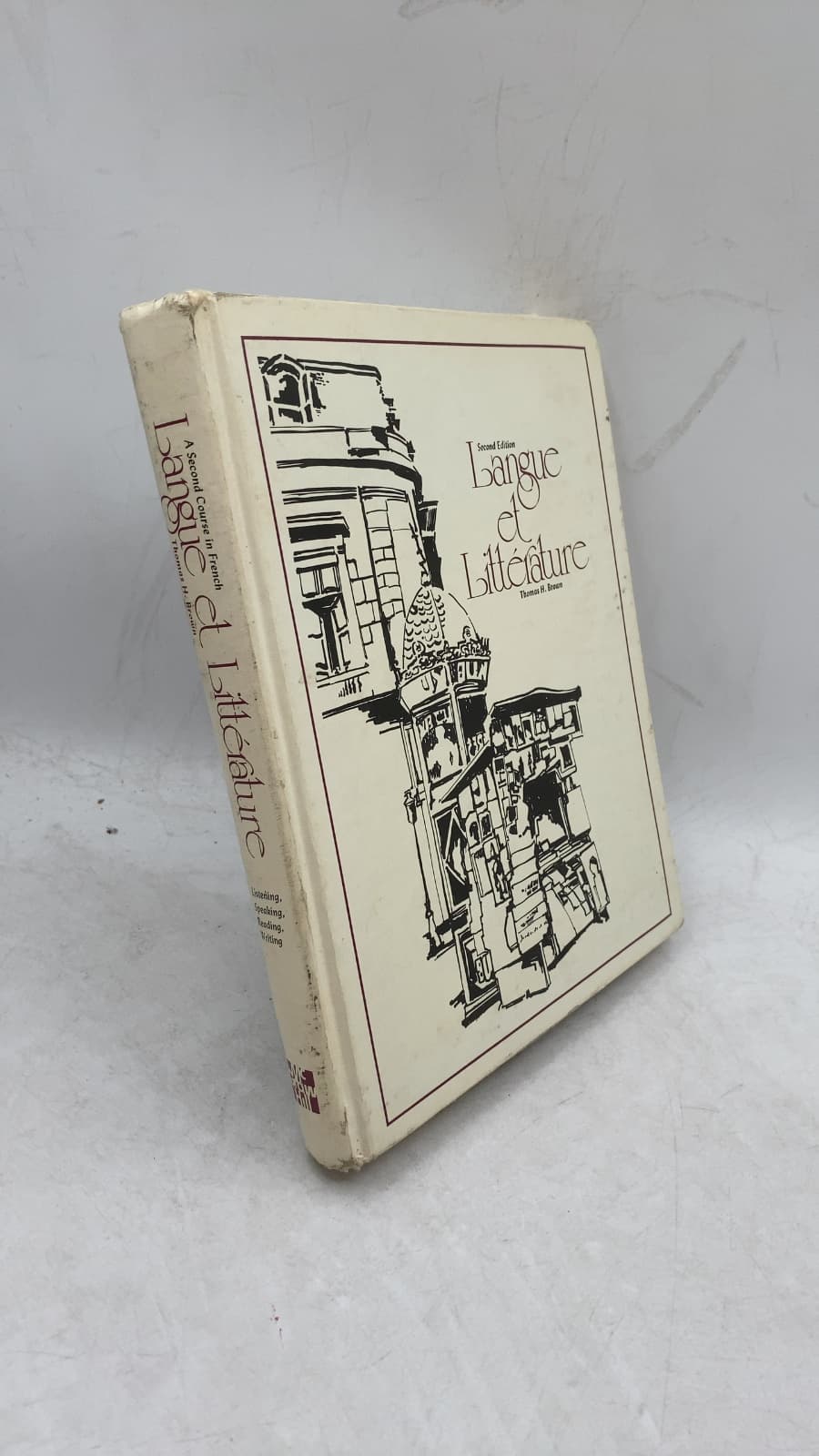 Langue et Littérature: A Second Course in French