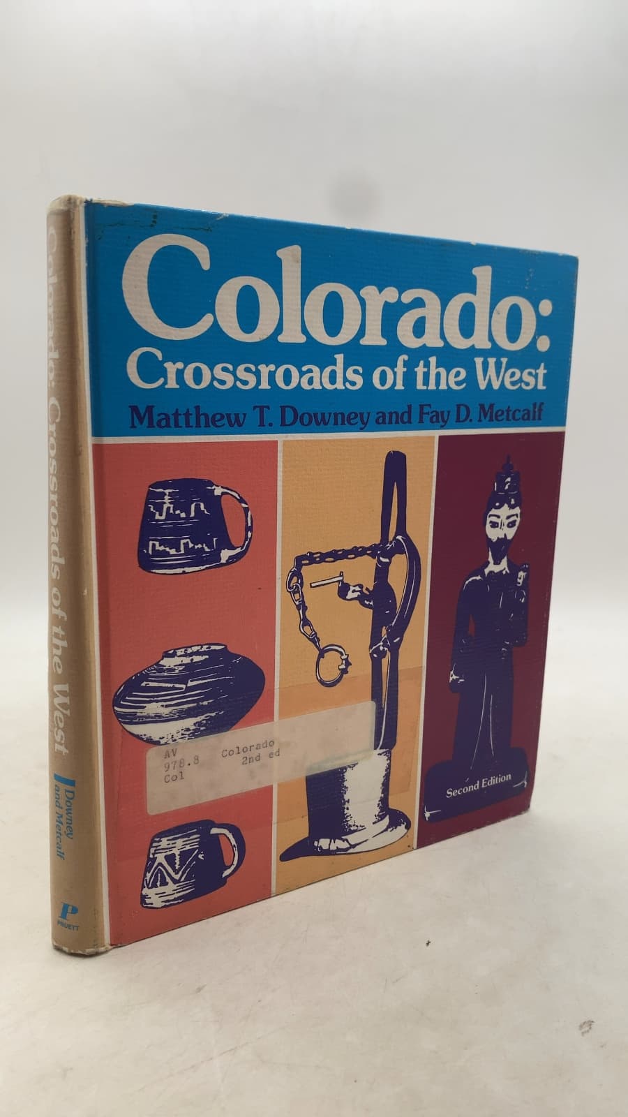 Colorado: Crossroads of the West